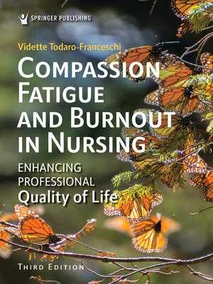 cover image of Compassion Fatigue and Burnout in Nursing